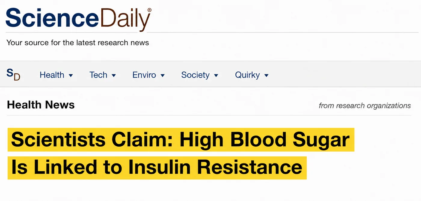 ScienceDaily: Scientists claim high blood sugar is linked to insulin resistance